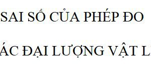 Sai số đo lường trong hiệu chuẩn thiết bị